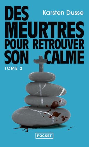Les Meurtres zen - Tome 3 Des meurtres pour retrouver son calme