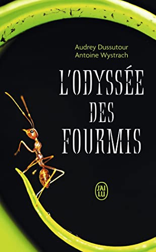 L'odyssée des fourmis von J'AI LU