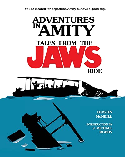 Adventures in Amity: Tales From The Jaws Ride von Harker Press