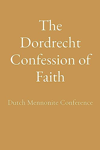 The Dordrecht Confession of Faith von IngramSpark