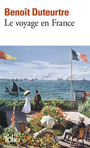 Voyage En France: Edition revue par l' auteur. Ausgezeichnet mit dem Prix Medicis für französische Literatur 2001 von Folio