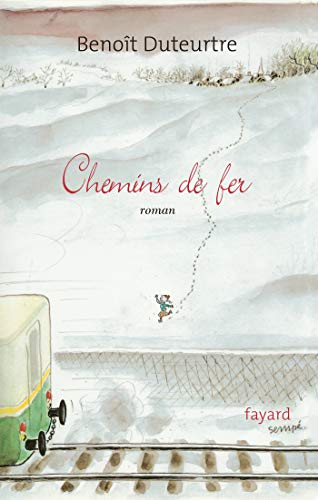 Chemins de fer Chemins de fer von FAYARD