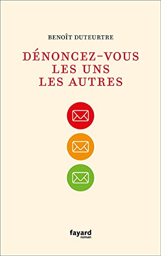 Dénoncez-vous les uns les autres von FAYARD