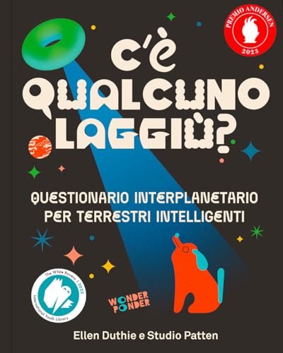 C'è qualcuno laggiù? Questionario interplanetario per terrestri intelligenti (Wonder Ponder) von Logos