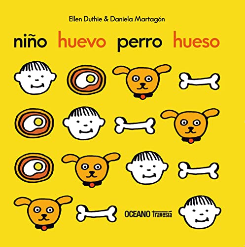 Niño huevo perro hueso (Primeras Travesías)