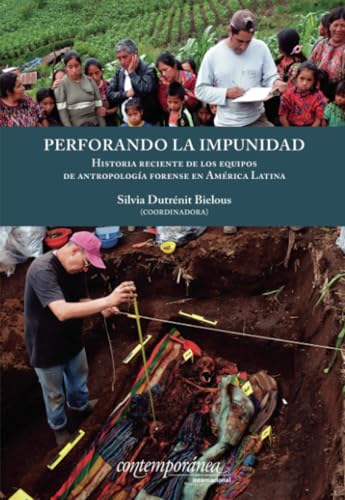 Perforando la impunidad Perforando la impunidad von Instituto Mora
