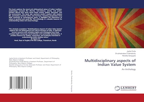Multidisciplinary aspects of Indian Value System: An Anthology von LAP LAMBERT Academic Publishing