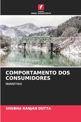 COMPORTAMENTO DOS CONSUMIDORES: MARKETING von Edições Nosso Conhecimento