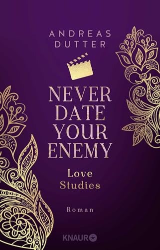 Love Studies: Never Date Your Enemy: Roman | Queere Revenge-Fake-Dating-Romance | Limitierte Auflage mit zwei exklusiven Overlay-Pages Love Studies: Never Date Your Enemy: Roman | Queere Revenge-Fake-Dating-Romance | Limitierte Auflage mit zwei exklusiven Overlay-Pages