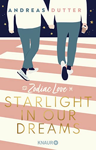 Zodiac Love: Starlight in Our Dreams: Roman von Knaur TB