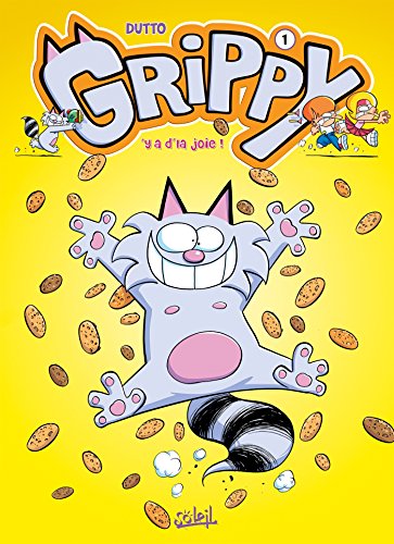 Grippy T01: Y a d'la joie ! von SOLEIL