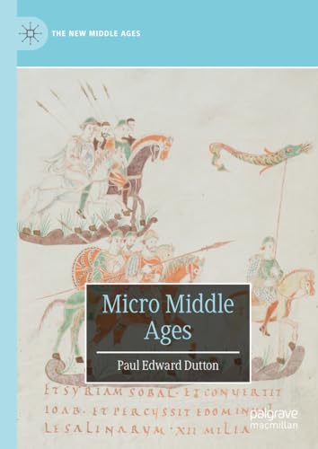 Micro Middle Ages (The New Middle Ages) von Palgrave Macmillan