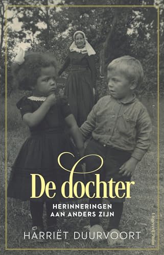 De dochter: Herinneringen aan anders zijn De dochter: Herinneringen aan anders zijn von Uitgeverij Pluim
