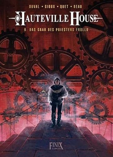 Hauteville House: Band 9: Das Grab des Priesters Frollo Hauteville House: Band 9: Das Grab des Priesters Frollo