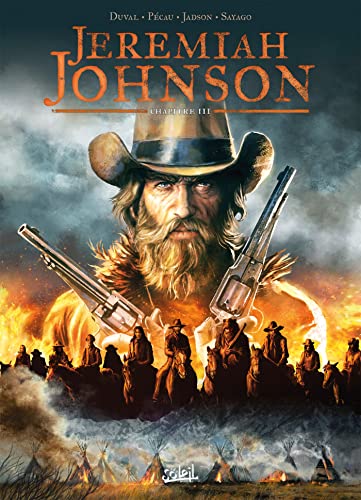 Jeremiah Johnson Chapitre 3 von SOLEIL