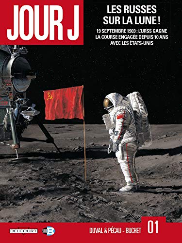 Jour J T01: Les Russes sur la Lune !