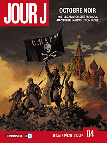 Jour J T04: Octobre noir von Éditions Delcourt
