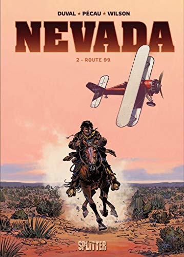 Nevada. Band 2: Route 99 von Splitter Verlag