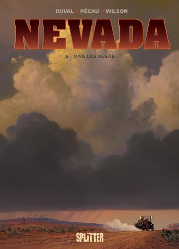 Nevada. Band 5: Viva Las Vegas Nevada. Band 5: Viva Las Vegas von Splitter Verlag