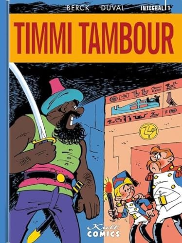 Timmi Tambour Integral 1 von Kult Comics