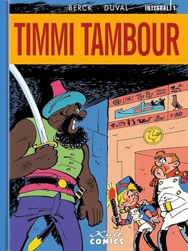 Timmi Tambour Integral 1 von Kult Comics