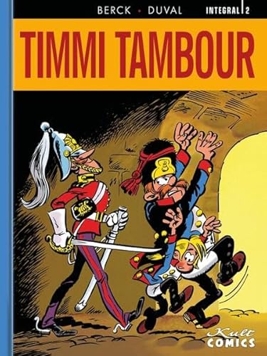 Timmi Tambour Integral 2 von Kult Comics