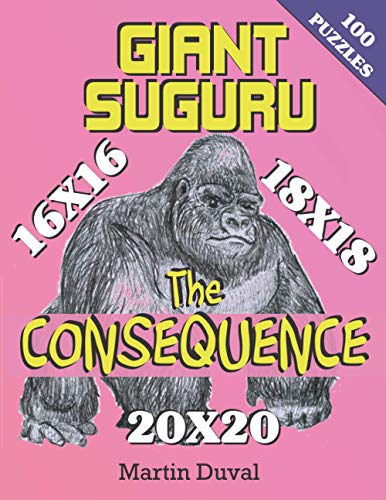Giant Suguru : The Consequence von Independently Published