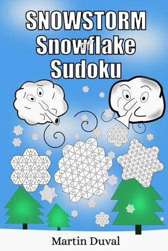 Snowstorm of Snowflake Sudoku von Independently published
