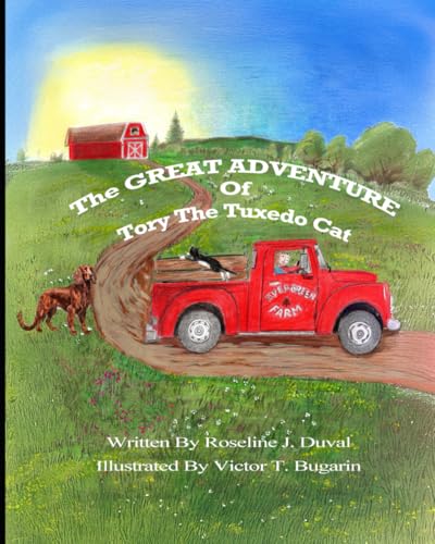 The GREAT ADVENTURE OF Tory The Tuxedo Cat von Independently published