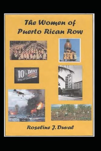 The Women of Puerto Rican Row von Independently published