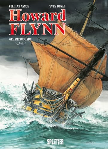 Howard Flynn Gesamtausgabe: Bd. 1-3 von Splitter Verlag