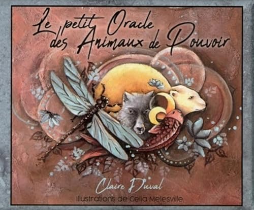 Petit Oracle des Animaux de Pouvoir (le)