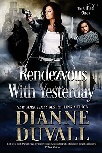 Rendezvous With Yesterday (The GIfted Ones, Band 2) von Dianne Duvall