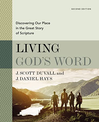 Living God's Word, Second Edition: Discovering Our Place in the Great Story of Scripture von HarperCollins