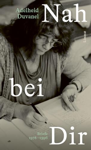 Nah bei Dir: Briefe 1978–1996