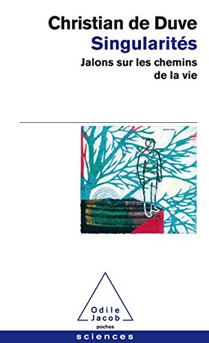 Singularites: Jalons Sur Les Chemins De LA Vie von Odile Jacob