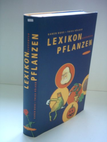 Lexikon berühmter Pflanzen: Vom Adamsapfel zu den Peanuts