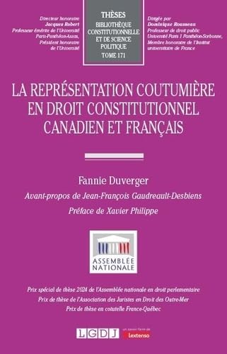 La représentation coutumière en droit constitutionnel canadien et français (171) von LGDJ
