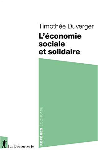 L'économie sociale et solidaire von LA DECOUVERTE