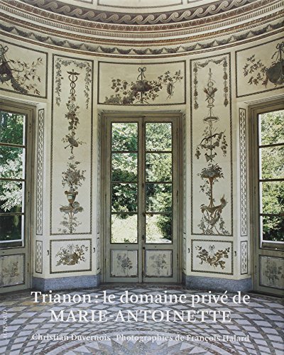 Trianon : le domaine privé de Marie-Antoinette von Actes Sud