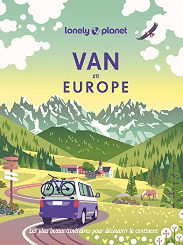 Van en Europe: Les plus beaux itinéraires pour découvrir le continent von LONELY PLANET