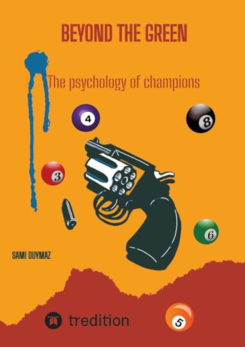 Beyond the green: The psychology of champions von tredition