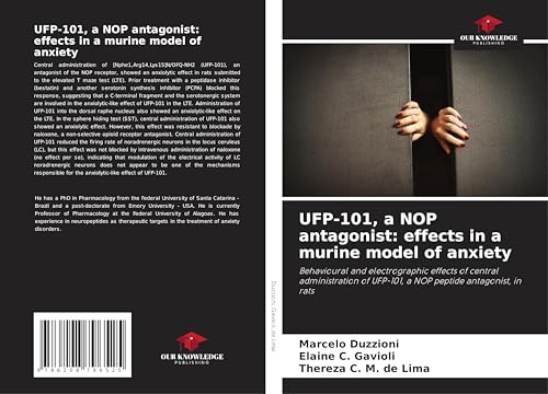 UFP-101, a NOP antagonist: effects in a murine model of anxiety: Behavioural and electrographic effects of central administration of UFP-101, a NOP peptide antagonist, in rats