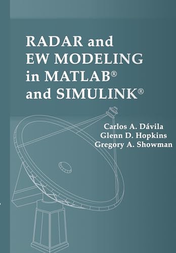 Radar and Ew Modeling in MATLAB and Simulink (Artech House Radar Library)
