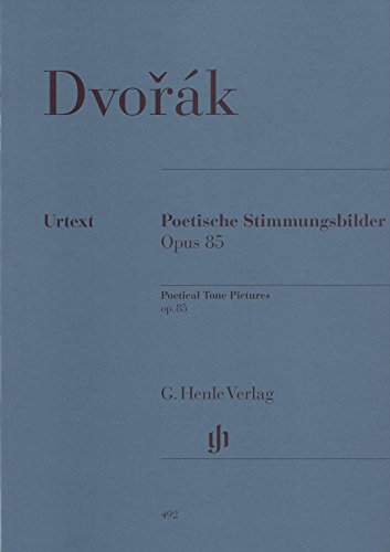 Poetische Stimmungsbilder op. 85: Besetzung: Klavier zu zwei Händen (G. Henle Urtext-Ausgabe)