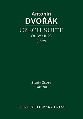 Czech Suite, Op.39 / B.93: Study score