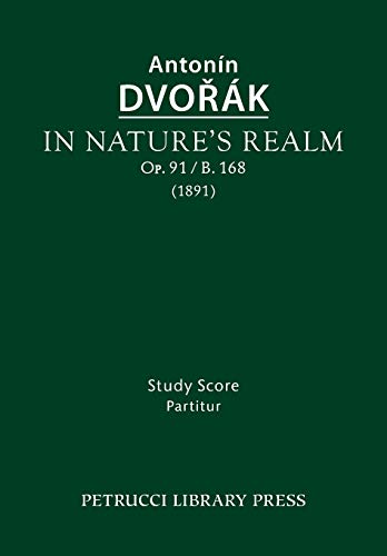 In Nature's Realm, Op.91 / B.168: Study score
