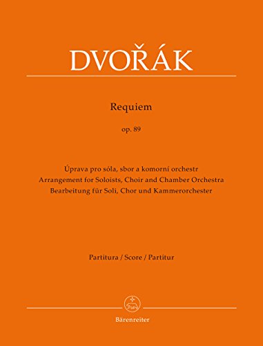 Requiem op. 89 (Bearbeitung für Soli, Chor und Kammerorchester). Partitur