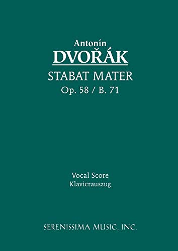 Stabat Mater, Op. 58: Vocal score von Serenissima Music