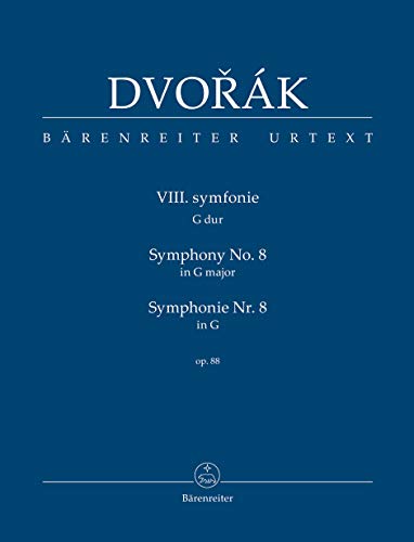 Symphonie Nr. 8 G-Dur op. 88. Studienpartitur, Urtextausgabe. BÄRENREITER URTEXT Symphonie Nr. 8 G-Dur op. 88. Studienpartitur, Urtextausgabe. BÄRENREITER URTEXT